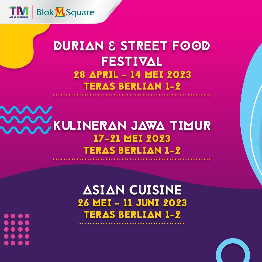 Events for April 2024 BLOK M SQUARE